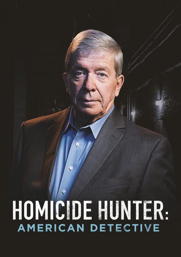 Homicide Hunter: American Detective - Season 1 Homicide Hunter: American Detective - Season 1