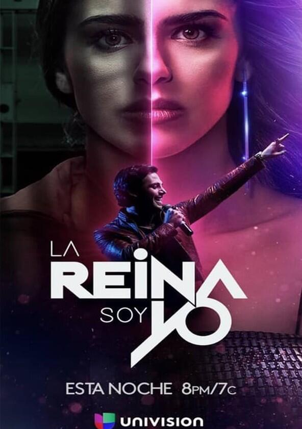 La Reina Soy Yo - Season 1 La Reina Soy Yo - Season 1