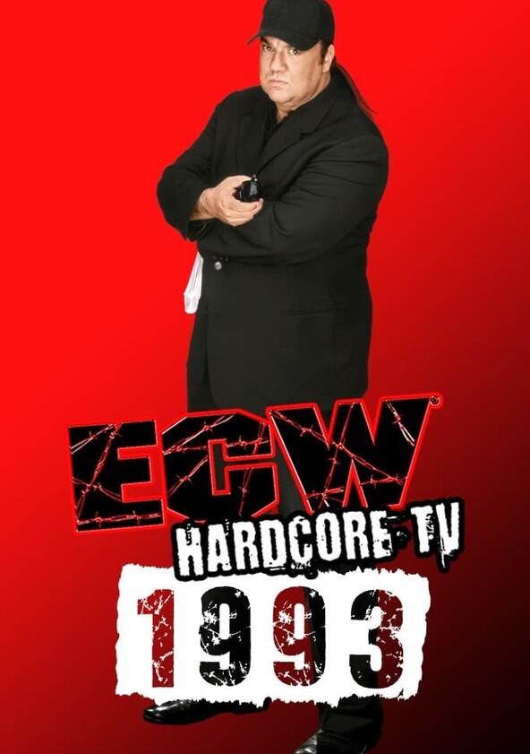 ECW Hardcore TV - Season 1 ECW Hardcore TV - Season 1