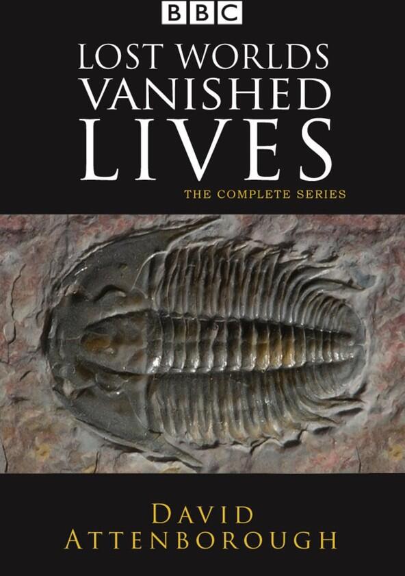 Lost Worlds, Vanished Lives - Season 1 Lost Worlds, Vanished Lives - Season 1