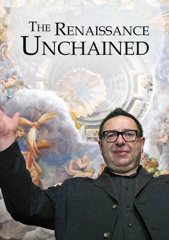 The Renaissance Unchained - Season 1 The Renaissance Unchained - Season 1