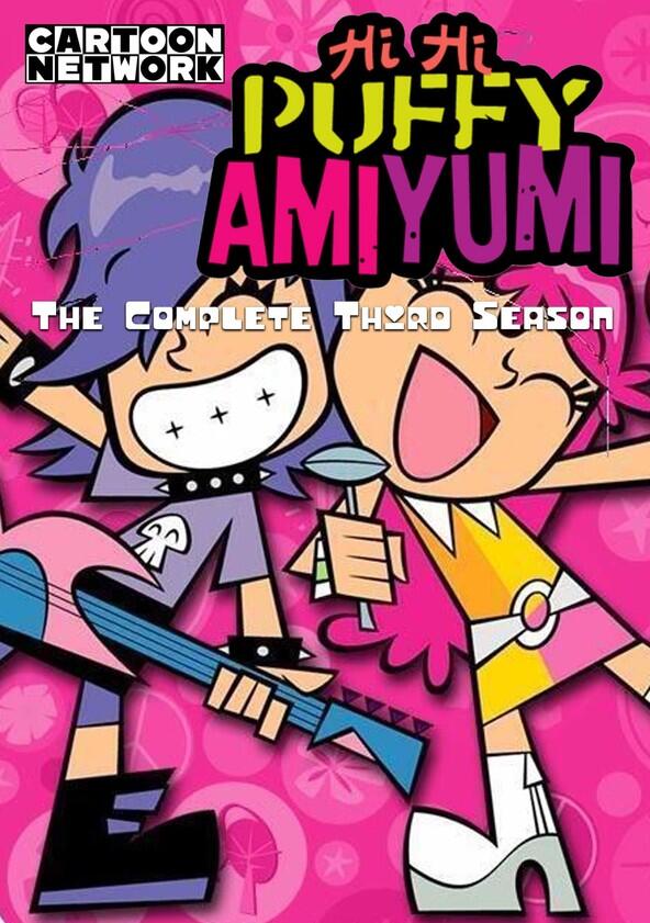 Hi Hi Puffy AmiYumi - Season 3 Hi Hi Puffy AmiYumi - Season 3