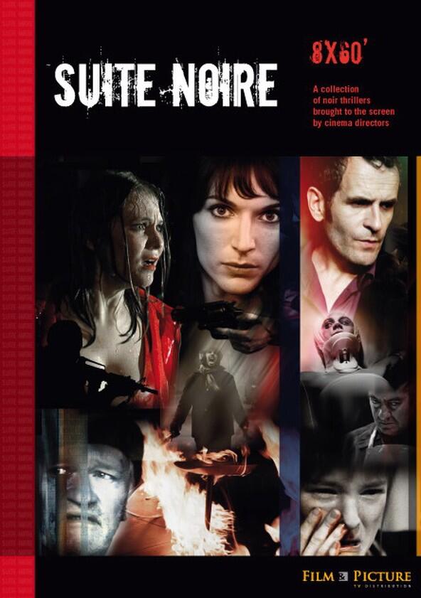 Suite noire - Season 1 Suite noire - Season 1