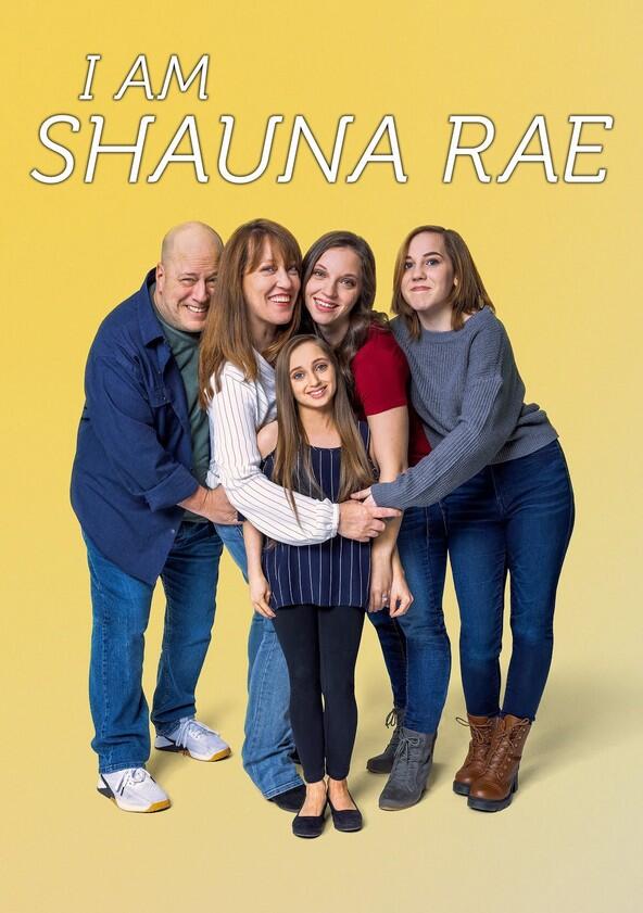 I Am Shauna Rae - Season 2 I Am Shauna Rae - Season 2