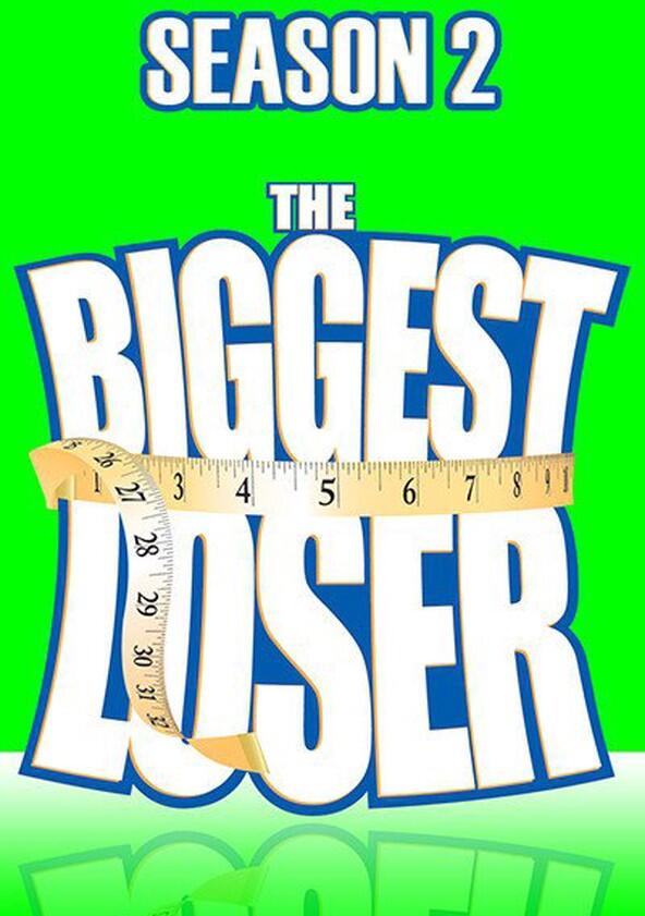The Biggest Loser - Season 2 The Biggest Loser - Season 2