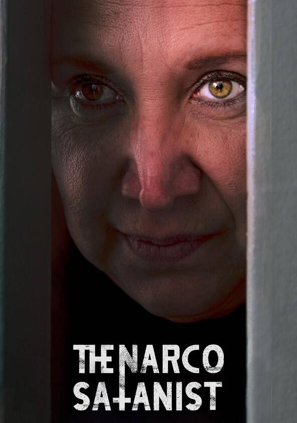 La Narcosatánica - Season&nbsp;1