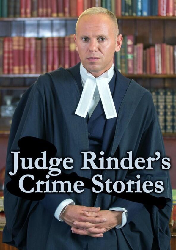 Judge Rinder's Crime Stories - Season 1 Judge Rinder's Crime Stories - Season 1