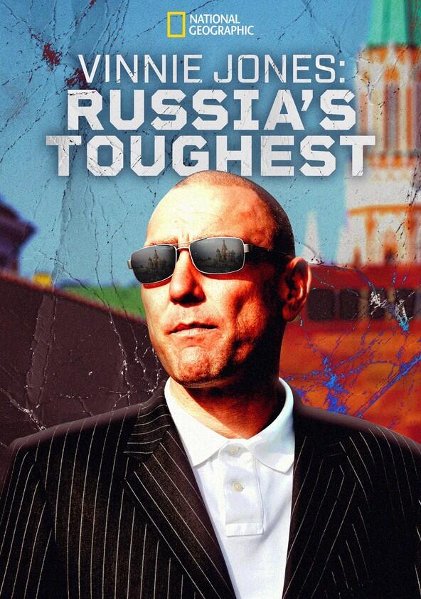 Vinnie Jones: Russia's Toughest - Season 1 Vinnie Jones: Russia's Toughest - Season 1