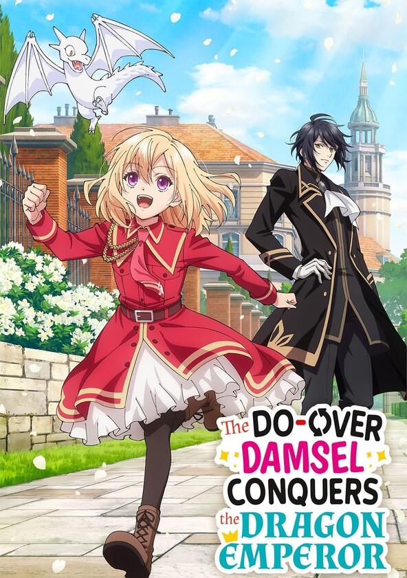 The Do-Over Damsel Conquers the Dragon Emperor - Season 1 The Do-Over Damsel Conquers the Dragon Emperor - Season 1