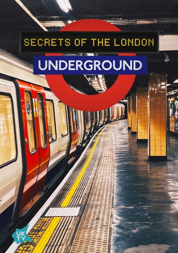 Secrets of the London Underground - Season 4 Secrets of the London Underground - Season 4