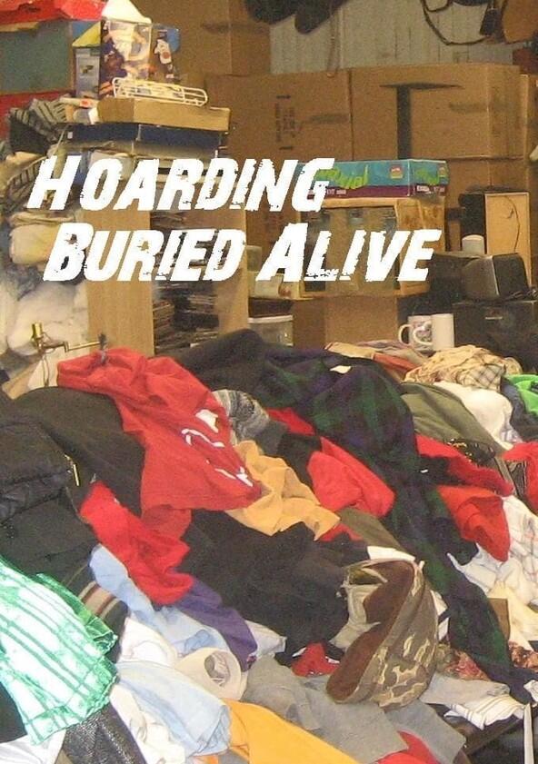 Hoarding: Buried Alive - Season 1 Hoarding: Buried Alive - Season 1