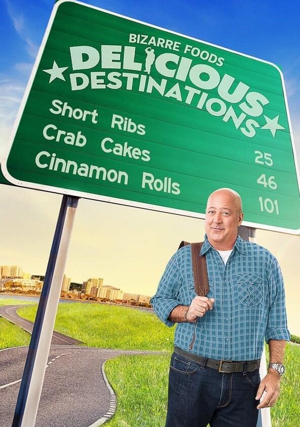 Bizarre Foods: Delicious Destinations - Season 10 Bizarre Foods: Delicious Destinations - Season 10