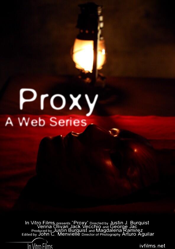 Proxy - Season 1 Proxy - Season 1