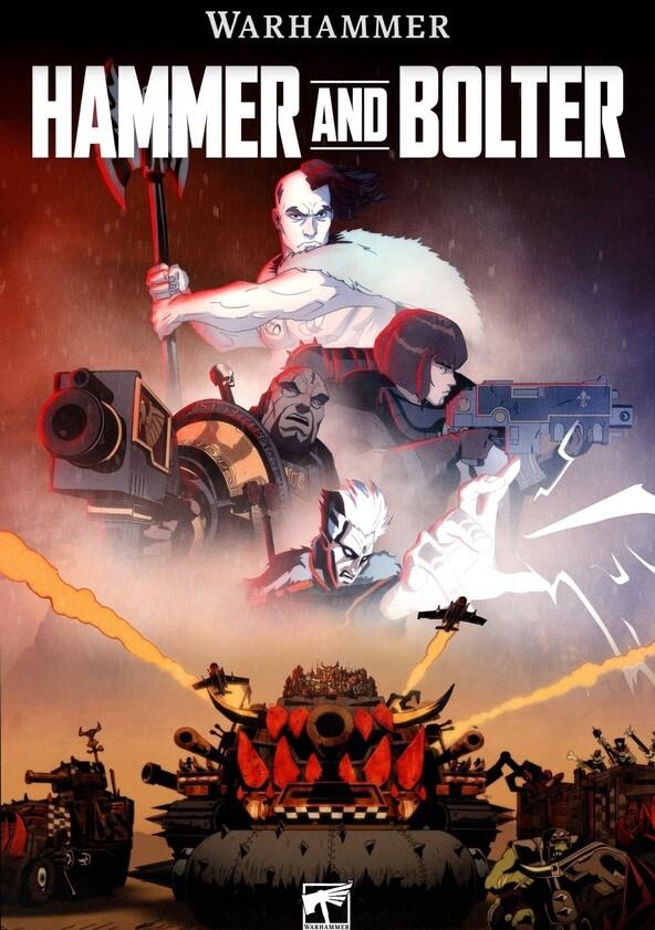 Hammer and Bolter - Season 1 Hammer and Bolter - Season 1