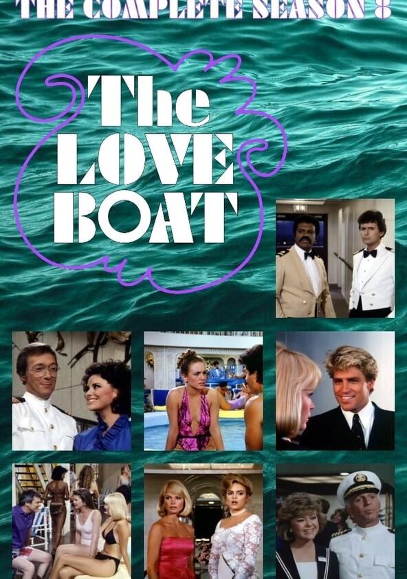 The Love Boat - Season 8 The Love Boat - Season 8