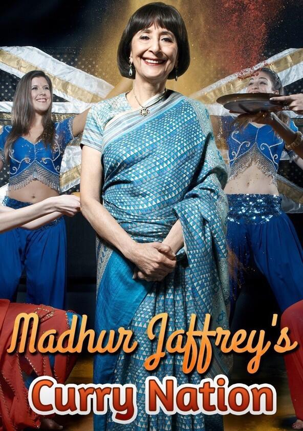 Madhur Jaffrey's Curry Nation - Season 1 Madhur Jaffrey's Curry Nation - Season 1