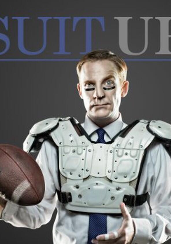 Suit Up - Season 2 Suit Up - Season 2
