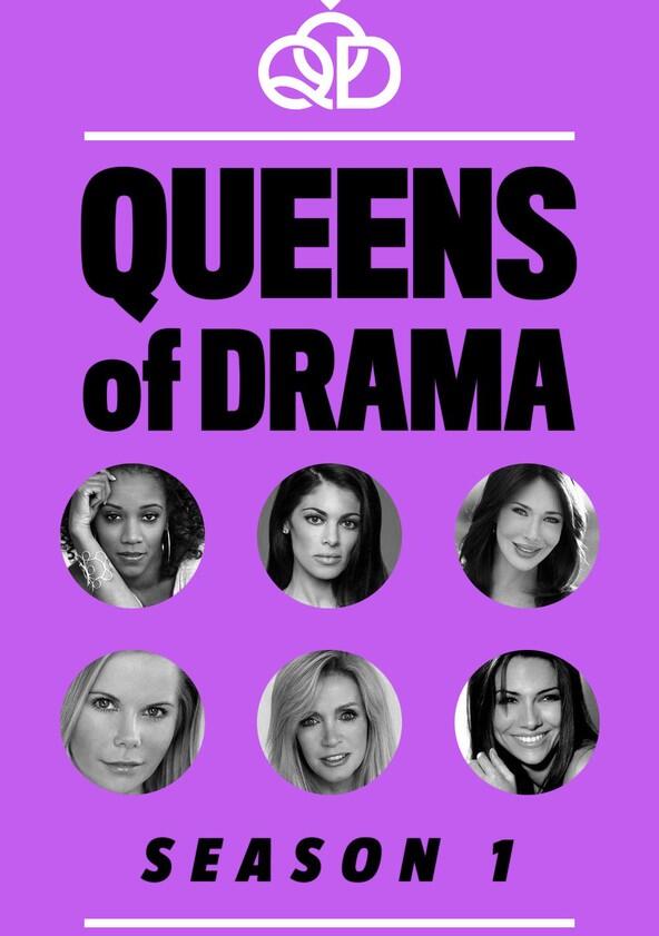 Queens of Drama - Season 1 Queens of Drama - Season 1