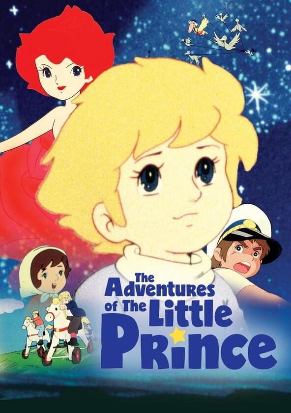 The Adventures of the Little Prince - Season 1 The Adventures of the Little Prince - Season 1