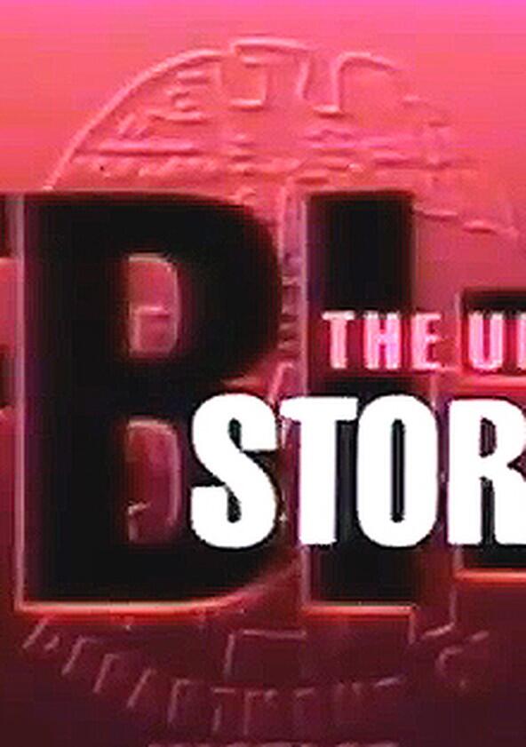 FBI: The Untold Stories - Season 1 FBI: The Untold Stories - Season 1