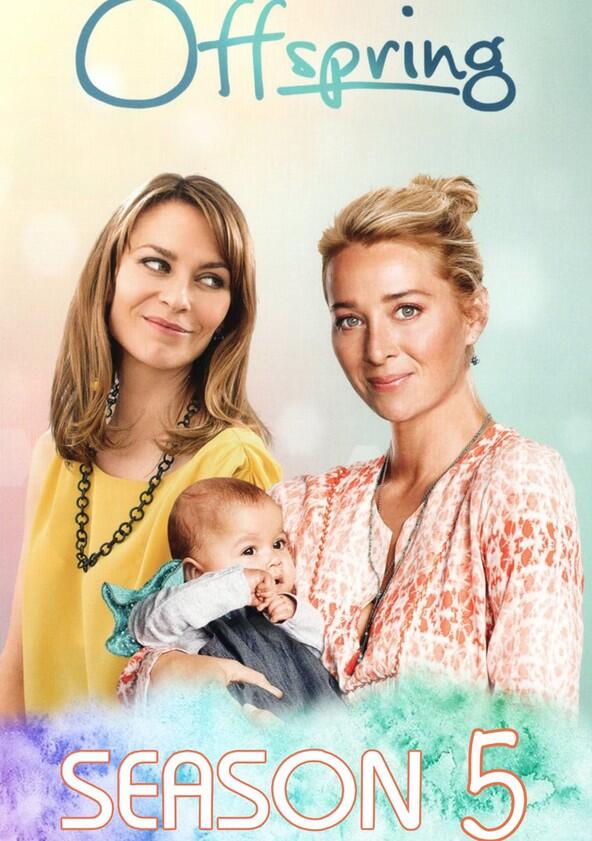 Offspring - Season 5 Offspring - Season 5