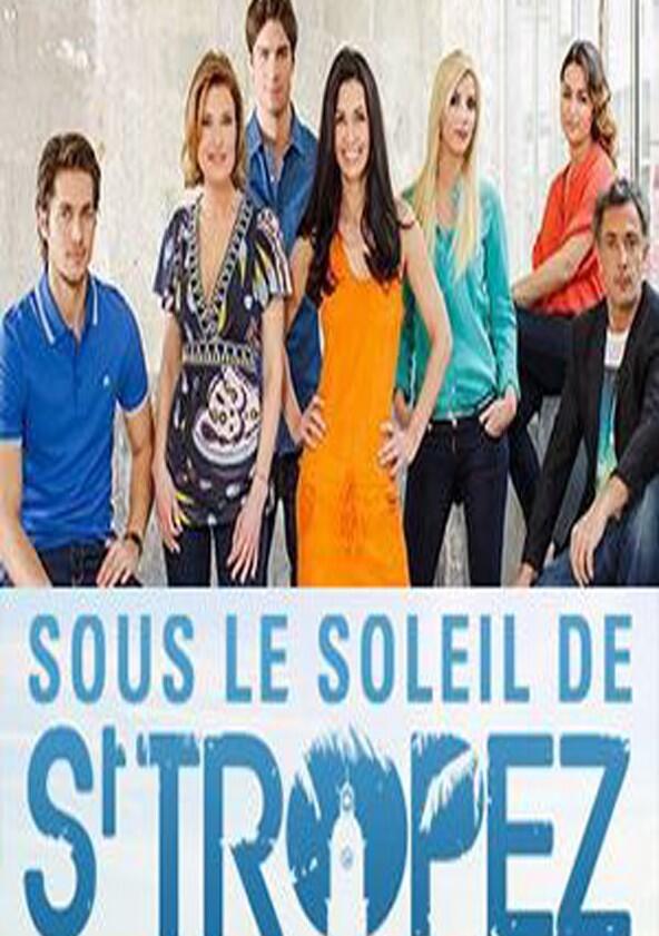 Sous le soleil de Saint-Tropez - Season 2 Sous le soleil de Saint-Tropez - Season 2