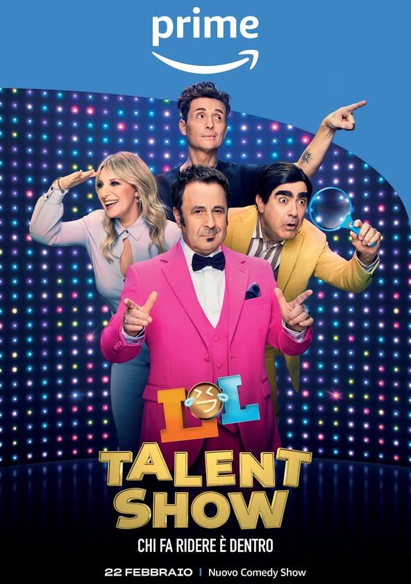 LOL Talent Show: Chi fa ridere è dentro - Season 2 LOL Talent Show: Chi fa ridere è dentro - Season 2