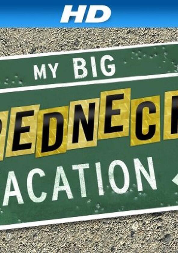 My Big Redneck Vacation - Season 2