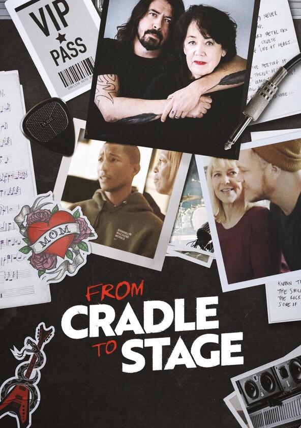 From Cradle to Stage - Season 1 From Cradle to Stage - Season 1