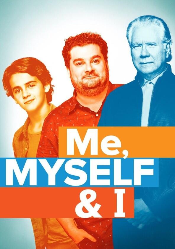 Me, Myself & I - Season 1