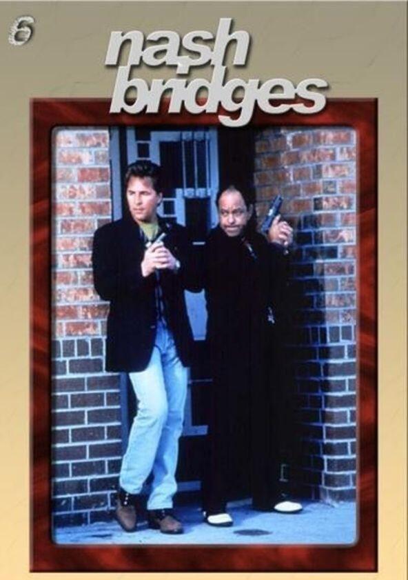 Nash Bridges - Season 6 Nash Bridges - Season 6