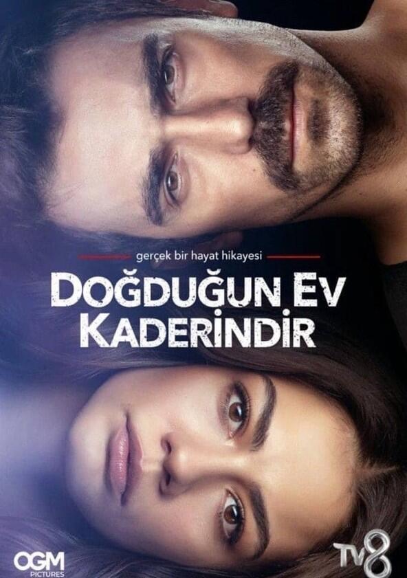 Dogdugun ev kaderindir - Season 2 Dogdugun ev kaderindir - Season 2
