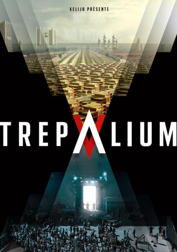 Trepalium - Season 1 Trepalium - Season 1