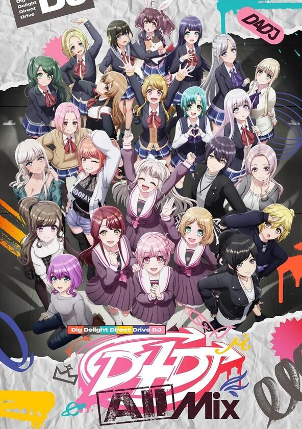 D4DJ First Mix - Season 2 D4DJ First Mix - Season 2