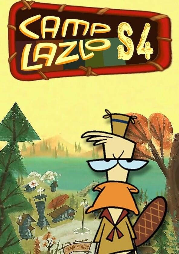 Camp Lazlo - Season 4 Camp Lazlo - Season 4