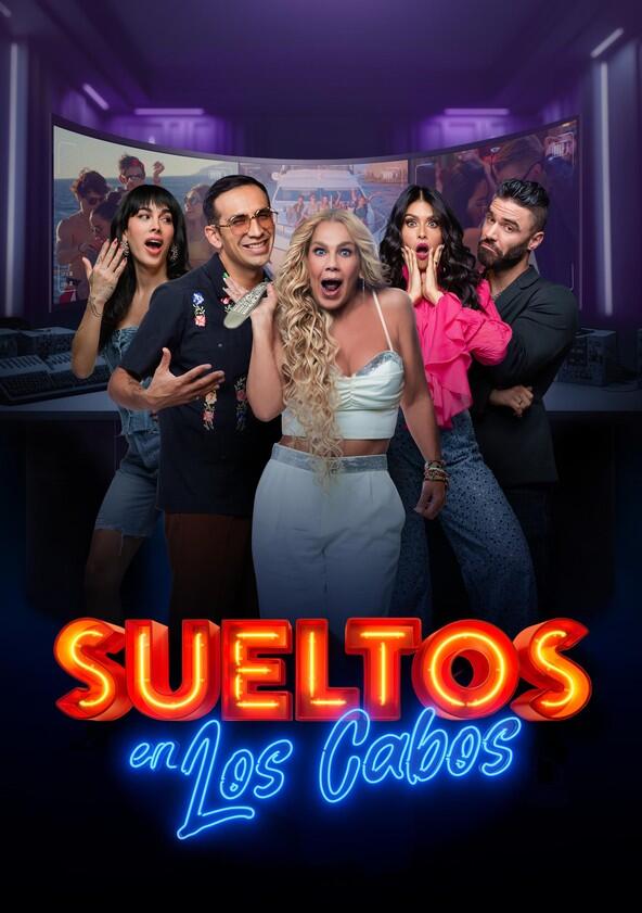 Sueltos en Los Cabos - Season 1