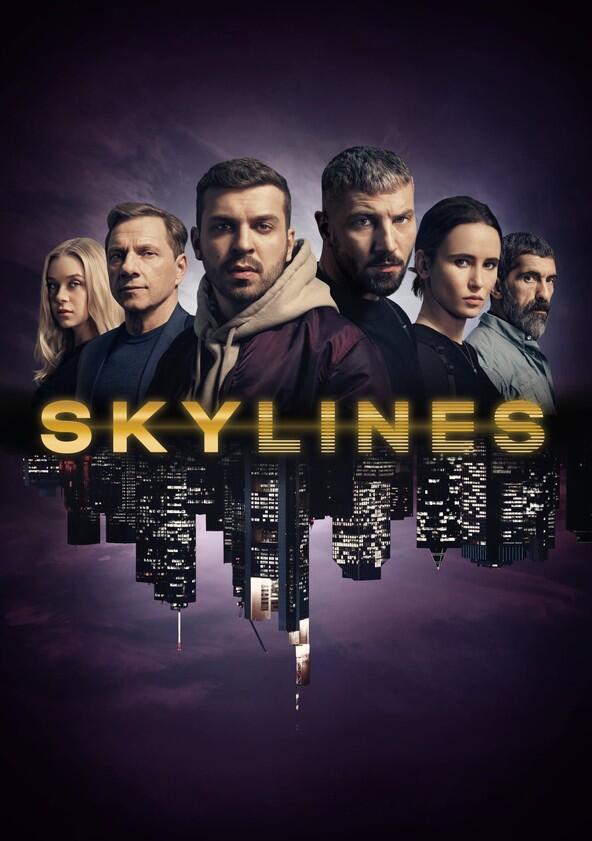 Skylines - Season 1 Skylines - Season 1