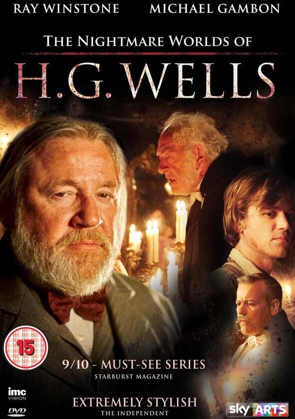 The Nightmare Worlds of H.G. Wells - Season 1 The Nightmare Worlds of H.G. Wells - Season 1