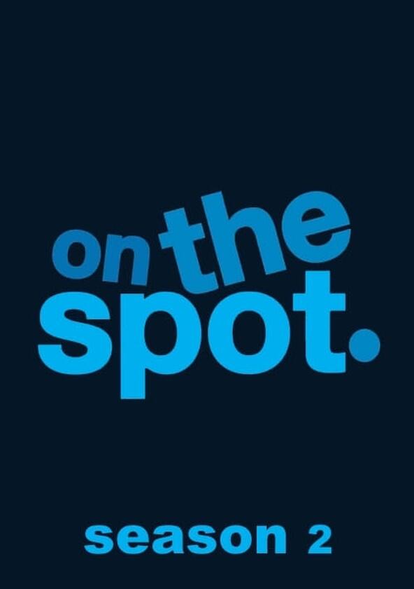 Rooster Teeth's On the Spot - Season 2 Rooster Teeth's On the Spot - Season 2