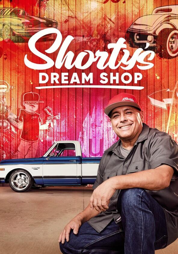Shorty's Dream Shop - Season 1 Shorty's Dream Shop - Season 1