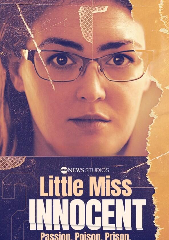Little Miss Innocent: Passion. Poison. Prison. - Season 1 Little Miss Innocent: Passion. Poison. Prison. - Season 1