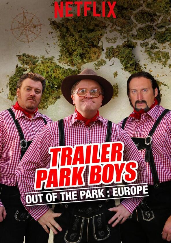 Trailer Park Boys: Out of the Park: Europe - Season 1 Trailer Park Boys: Out of the Park: Europe - Season 1