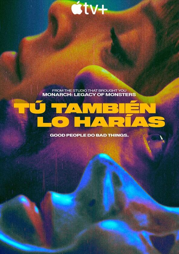 Tú también lo harías - Season 1 Tú también lo harías - Season 1
