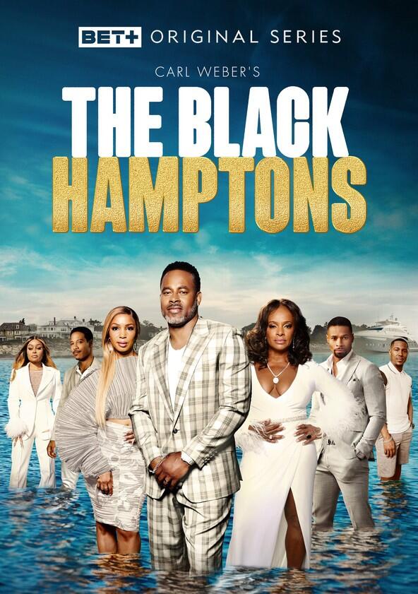 Carl Weber's The Black Hamptons - Season 2 Carl Weber's The Black Hamptons - Season 2