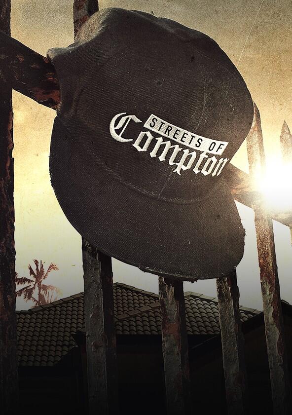 Streets of Compton - Season 1 Streets of Compton - Season 1