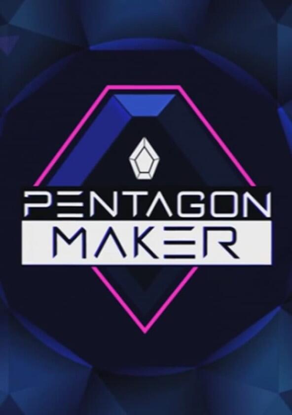 Pentagon Maker - Season 1