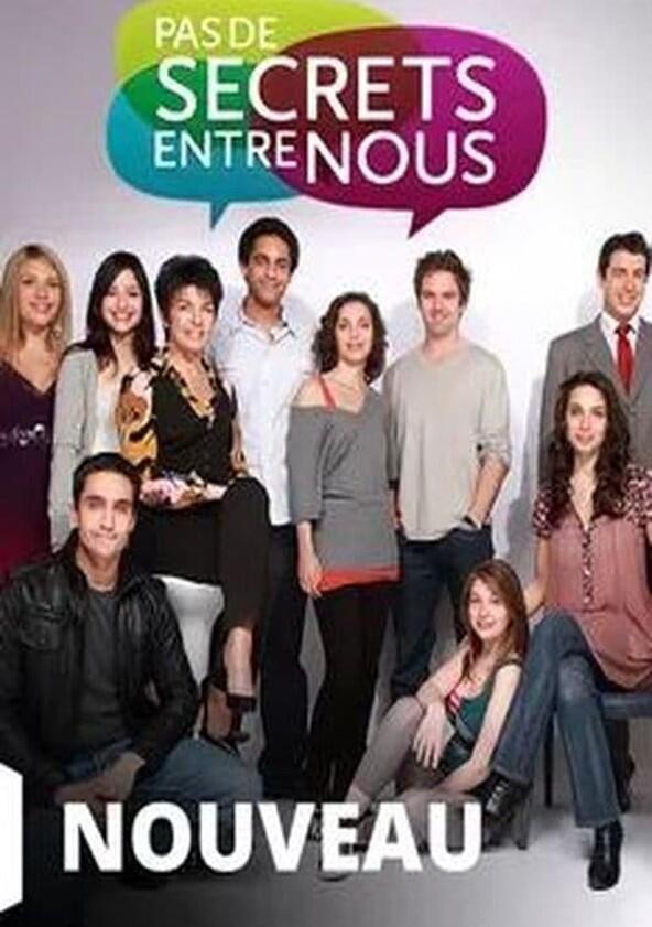 Pas de secrets entre nous - Season 1 Pas de secrets entre nous - Season 1