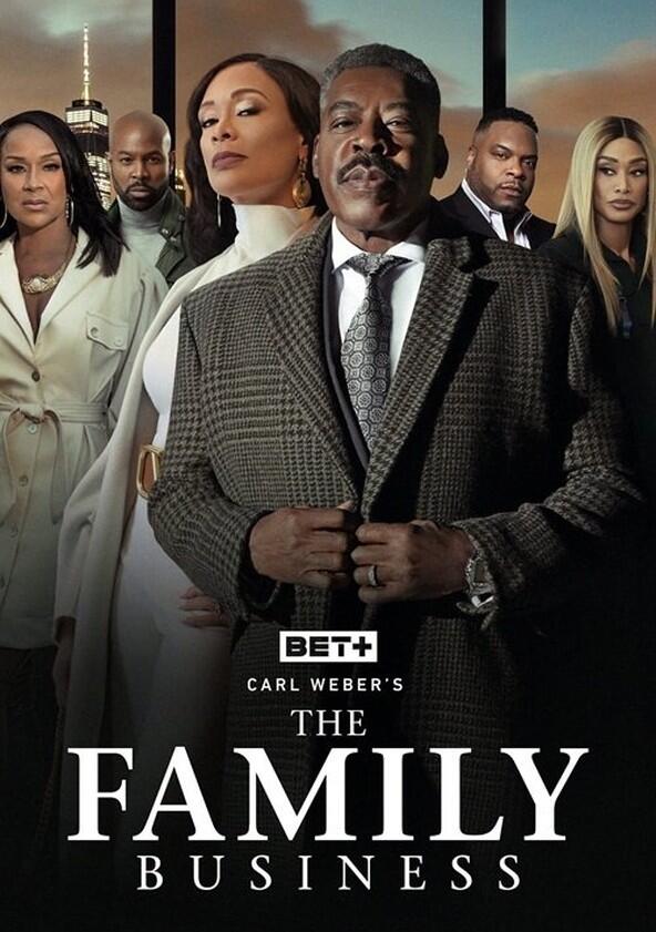 Carl Weber's The Family Business - Season&nbsp;6