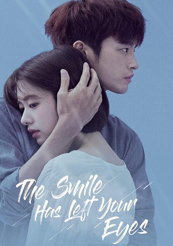 The Smile Has Left Your Eyes - Season 1 The Smile Has Left Your Eyes - Season 1