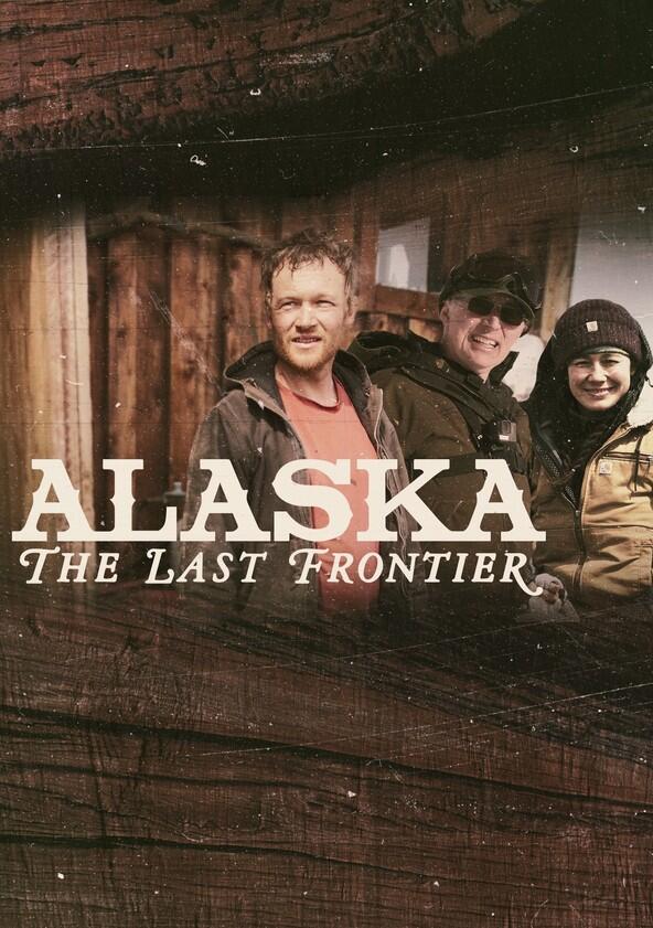 Alaska: The Last Frontier - Season 10 Alaska: The Last Frontier - Season 10